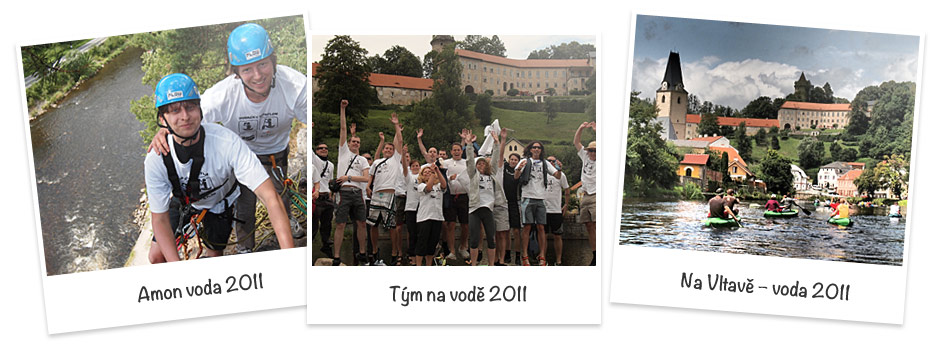 Amon voda 2011 | Tým na vodě 2011 | Na Vltavě – voda 2011